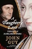 A daughter's love : Thomas & Margaret More