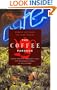 The Coffee Paradox: Global Markets, Commodity Trade and the Elusive Promise of Development