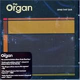 Revue The Organ  / Grab That Gun