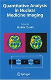Quantitative Analysis in Nuclear Medicine Imaging