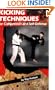Kicking Techniques for Competition and Self-Defense  (Specialties Series)