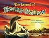 Legend of Honey Hollow (Honey Hollow Series, Book One)