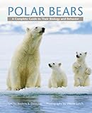 Polar bears : a complete guide to their biology and behavior
