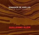 Domador De Huellas: Music Of "Cuchi" Leguizamon