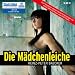 Die M&auml;dchenleiche