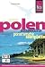 Polen - Ostseeküste und Pommersche Seenplatte: Das komplette Handbuch für individuelles Reisen und Entdecken in Nordwestpolen
