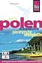 Polen - Ostseek�ste und Pommersche Seenplatte: Das komplette Handbuch f�r individuelles Reisen und Entdecken in Nordwestpolen