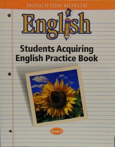 Houghton Mifflin English: Students Acquiring English Practice Book Blackline Masters Grade 2