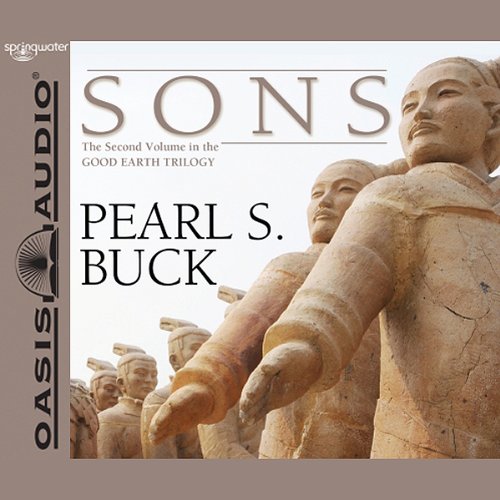 Sons: The Good Earth Trilogy, Volume 2