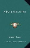 A Boys Will (1884)