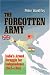 The Forgotten Army: India's Armed Struggle for Independence, 1942-1945