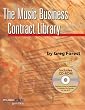 The Music Business Contract Library - Music Pro Guides Bk+CD