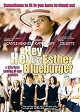 Hey Hey It`s Esther Blueburger