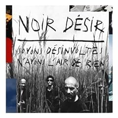 Soyons D�sinvoltes, N'Ayons L'Air De Rien - �dition Limit�e (Best Of - 2 CD + DVD)