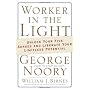 Worker in the Light: Unlock Your Five Senses and L&hellip by George Noory