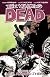 The Walking Dead Volume 12