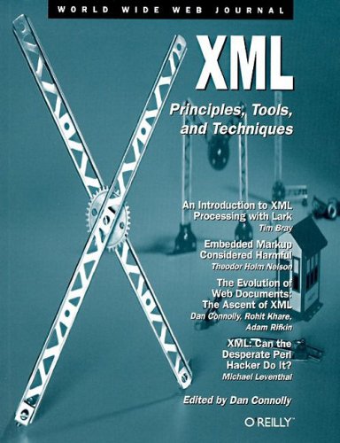 Image of: XML: Principles, Tools, and Techniques (World Wide Web Journal)