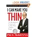 I Can Make You Thin: The Revolutionary System Used by More Than 3 Million People