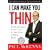 I Can Make You Thin: The Revolutionary System Used by More Than 3 Million People (Book and CD)