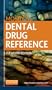 Mosby's Dental Drug Reference, 11e