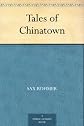 Tales of Chinatown (Large Print Edition)