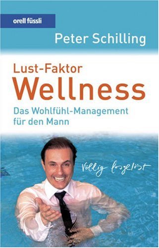 Lust-Faktor Wellness, m. Audio-CD