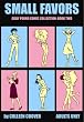 Small Favors: v. 2 (Small Favors: Girly Porno Comic Collection)