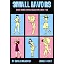 Small Favors, Vol. 2 (Small Favors: Girly Porno Comic Collection) (v. 2)