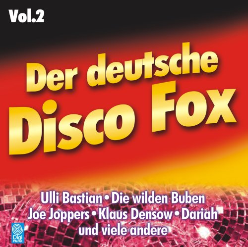 Digi Planet (Edition Ahorn) Der Deutsche Disco Fox Vol. 2