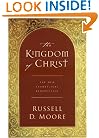 The Kingdom of Christ: The New Evangelical Perspective