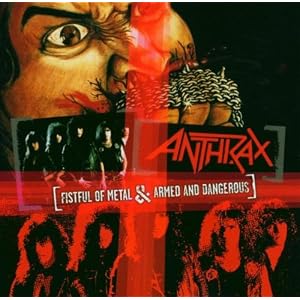 Fistful of Metal/Armed and Dangerous