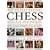 How to Play Winning Chess: History, Rules, Skills and Tactics - Comprehensive Teaching and Analysis of Masterful Opening Strategies, Middle Game ... - A Complete Illustrated Guide to the Game