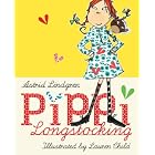 Pippi Longstocking by Astrid Lindgren, Lauren Child, and Tiina Nunnally