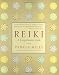 Reiki: A Comprehensive Guide