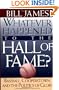 Whatever Happened to the Hall of Fame