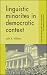 Linguistic Minorities in Democratic Context: The One and the Many (Language and Globa...