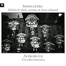 Simelib�rge: M�lodies & danses anciennes de Suisse allemande