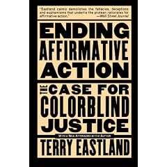Ending Affirmative Action: The Case for Colorblind Justice
