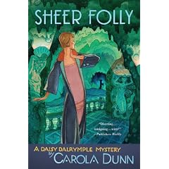 Sheer Folly: A Daisy Dalrymple Mystery