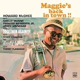 Howard McGhee. Maggies Back in Town!! / Together Again!!!! / Dusty Blue