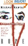 Rope: The Twisted Life and Crimes of...