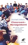Classroom-Management: Wie Lehrer, Elt...