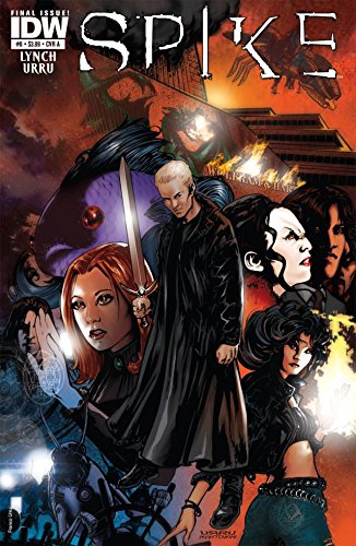 Spike #8 (of 8) (Spike Vol. 1)