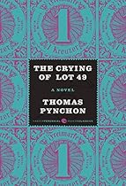 The Crying of Lot 49: A Novel (Harper Perennial Modern Classics)