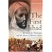FIRST JIHAD: Khartoum, and the Dawn of Militant Islam