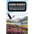 Sherlock Holmes and the American Angels (Severn House Large Print)