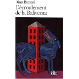 L'Ecroulement de la Balivernapar Dino Buzzati