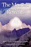 The Masters And Their Retreats (Climb the Highest Mountain)