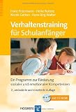 Verhaltenstraining f&uuml;r Schulanf&auml;nger: Ein Programm zur F&ouml;rderung sozialer und emotionaler Kompetenzen - Franz Petermann, Heike Natzke, Nicole Gerken