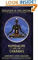 Kundalini and the Chakras: A Practical Manual - Evolution in This Lifetime (Ophiels sealed lessons in occult power)